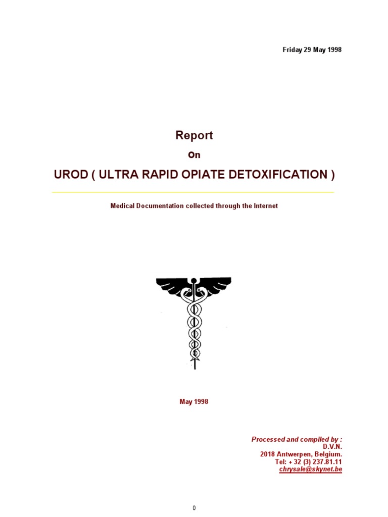 Health UROD About Heroin Detoxification Opioid Use Disorder