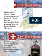Switzerland: Banking, Chocolate, Watches, Mountains & Neutrality