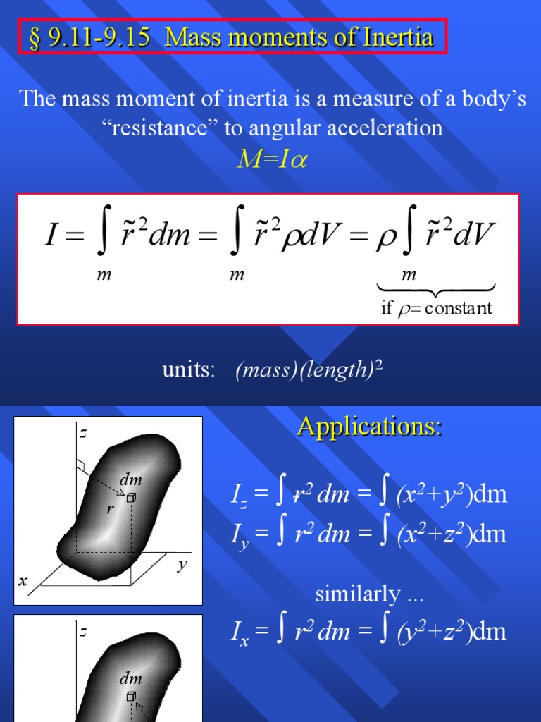 9.11-9.15 Mass Moments of Inertia: R DM R DV R DV | PDF | Technology ...