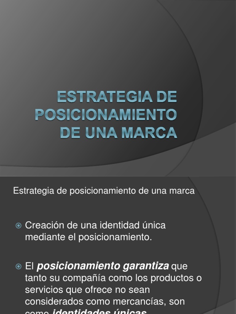 Estrategia de Posicionamiento de Una Marca | PDF | Marca | Beneficio ...