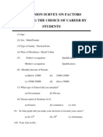 An Opinion Survey On Factors Affecting The Choice of Career by Students