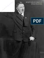 Hitler's Archive Images Of Speech Rehearsal. 