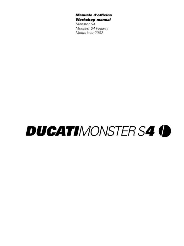 Manuale d'Officina Ducati Monster S4 in italiano e in inglese. - Workshop  Manual Ducati Monster S4 in italian and in english.