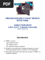 Programmable Logic Design With VHDL Amlan Chakrabarti A.K.C.S.I.T., Calcutta University