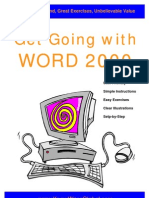 Get Going With Get Going With: WORD 2000 WORD 2000