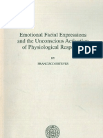 Emotional Facia Emotional Facial Expressions and the Unconscious Activation of Physiological Responses Expressions and the Unconscious Activation of Physiological Responses _ Esteves -1993
