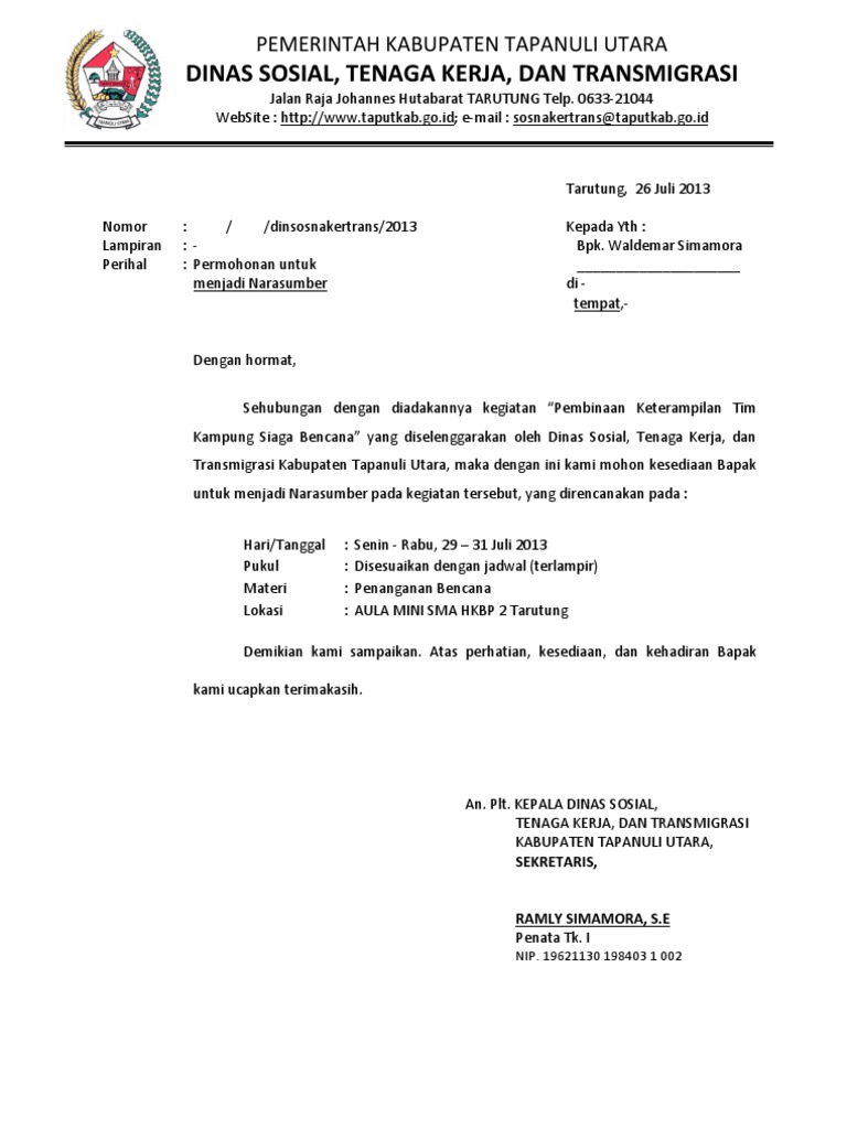 Surat undangan menjadi pembicara perlu dibuat sebaik baiknya agar pihak yang diminta bersedia merespon dengan baik pula.