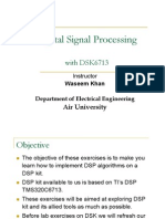 Digital Signal Processing: With DSK6713
