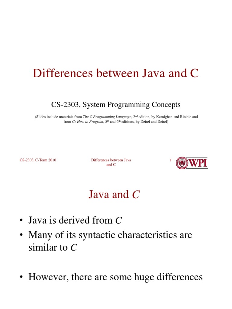 Differences Between Java and C: CS-2303, System Programming Concepts ...