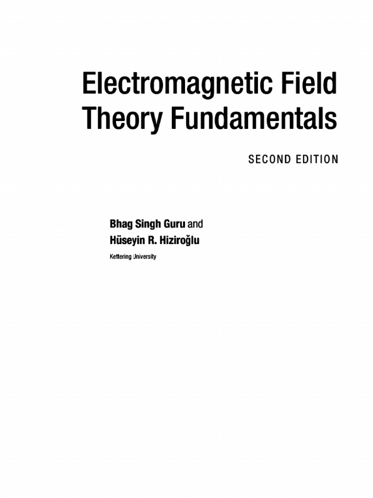 Electromagnetic - Field - Theory - Fundamentals Bhag Guru, Cambridge ...