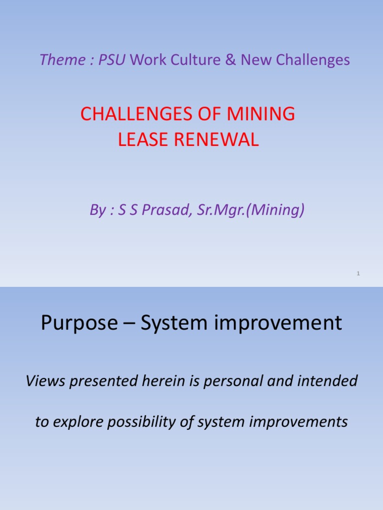 Challenges of Mining Lease Renewal Theme PSU Work Culture & New