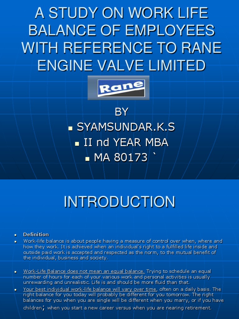 Project Presentaa STUDY ON WORK LIFE BALANCE OF EMPLOYEES WITH
