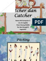 Pitcher Dan Catcher