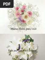 Flores para você