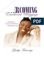 Overcoming Emotional Baggage: A Woman's Guide To Living The Abundant Life by Gladys Famoriyo