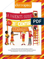 Edutopia Parents Guide 21st Century Learning