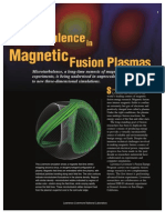 Understanding Microturbulence in Fusion Experiments Through 3D Simulations