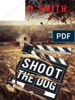 Shoot The Dog by Brad Smith - Preview Excerpt!