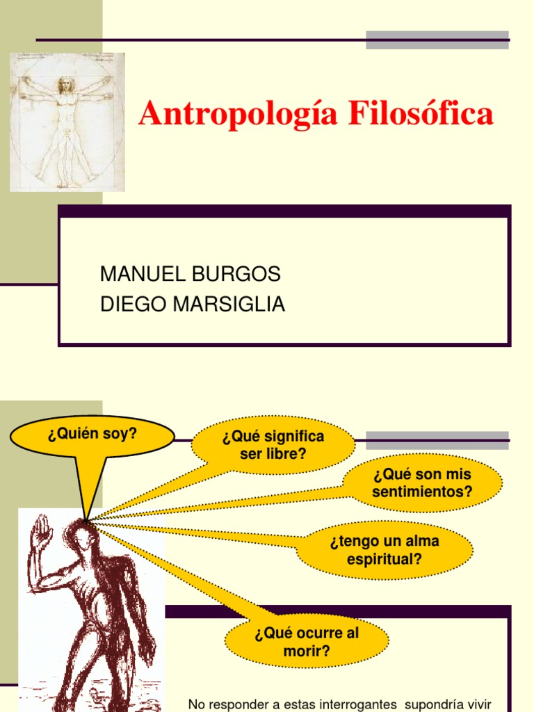 ANTROPOLOGIA FILOSOFICA.ppt Antropología Filosófica