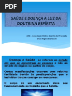 SAÚDE E DOENÇA - VISÃO ESPÍRITA