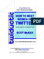 Twiduction: How To Meet Women On Twitter by Scot McKay