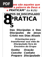 8 práticas dos discípulos de jesus nos dias atuais