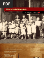Educação Patrimonial - da Teoria à Prática