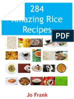 284 Amazing Rice Recipes - How to Cook Perfect and Delicious Rice in 284 Terrific Ways