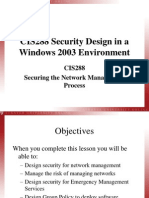 CIS288 Security Design in A Windows 2003 Environment: CIS288 Securing The Network Management Process