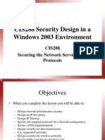 CIS288 Security Design in A Windows 2003 Environment: CIS288 Securing The Network Services and Protocols