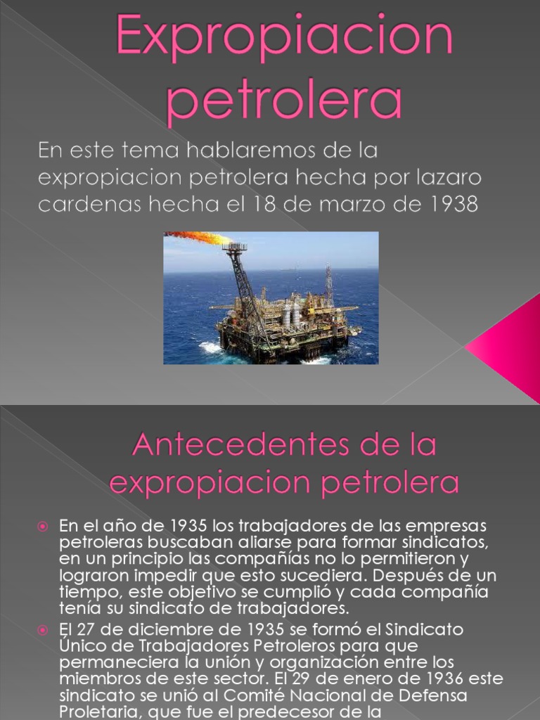 Expropiacion petrolera Petróleo México