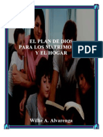 El Plan de Dios Para Los Matrimonios y El Hogar Por Willie Alvarenga