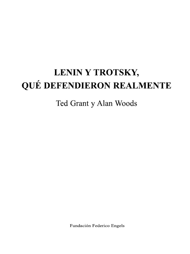 DHE‼️ Allan Woods Lenin y Trotsky Que Defendieron Realmente | PDF