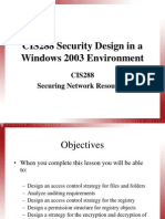 CIS288 Security Design in A Windows 2003 Environment: CIS288 Securing Network Resources