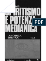 Lèon Denis - Spiritismo e potenza medianica Vol.1