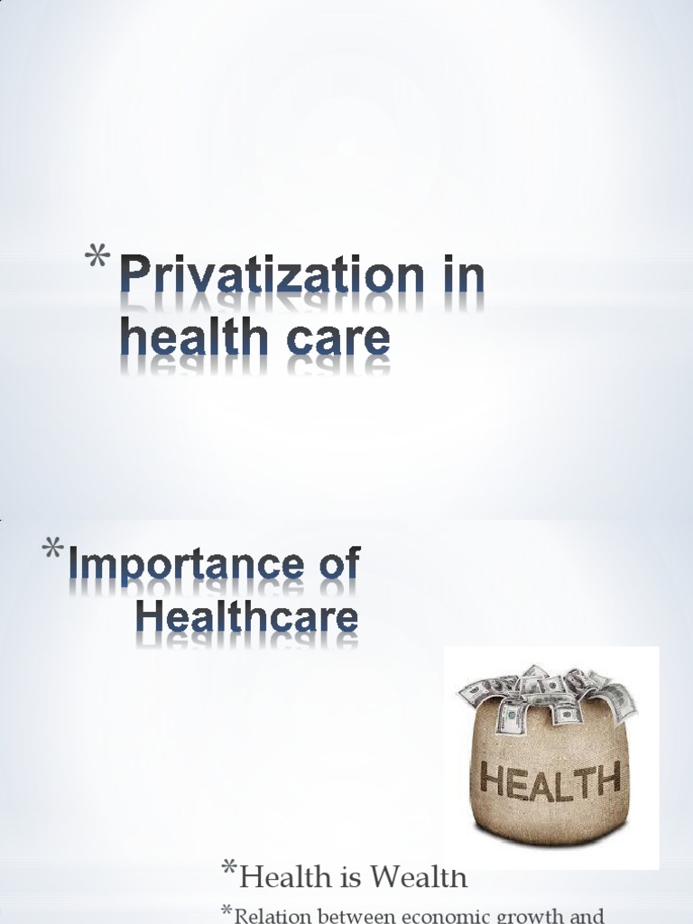 Privatization of Healthcare in India | PDF | Health Care | Public ...