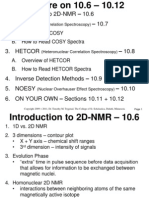 Introduction To 2D-NMR - 10.6 2. Cosy - 10.7: A. Overview of COSY B. How To Read COSY Spectra