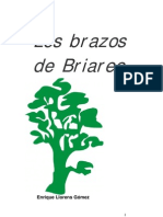 Los Brazos de Briareo, Enrique Llorens Gómez