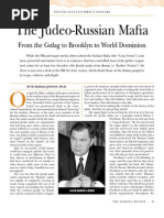 The Judeo-Russian Mafia -
From the Gulag to Brooklyn to World Dominion