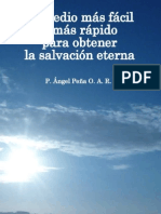 ÁNGEL PEÑA-El Medio para Obtener La Salvacion Eterna