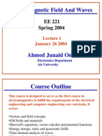 Electromagnetic Field and Waves: EE 221 Spring 2004