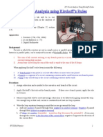 DC Circuit Analysis Using Kirchoff's Rules: Object: The Purpose of This Lab Will Be To Test