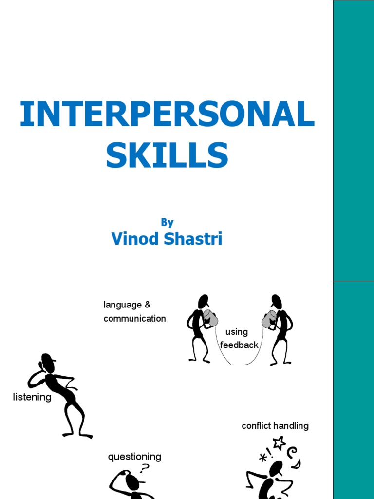 Interpersonal Skills | PDF | Interpersonal Relationships | Social Skills