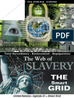 The Global Grid: Total Surveilance - Enslavement - Depopulation