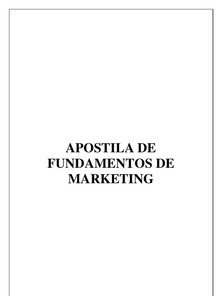 Fundamentos de Marketing Estratégico | PDF | Marketing | Mercado (economia)