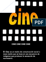 Cine