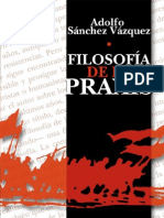 Adolfo Sánchez Vázquez - Filosofía de la praxis-S. XXI