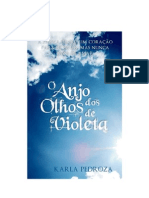 O Anjo Dos Olhos de Violeta - Karla Pedroza