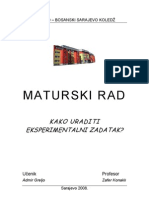 Kako Uraditi Eksperimentalni Zadatak