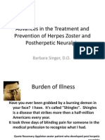 Advances in The Treatment and Prevention of Herpes Zoster and Postherpetic Neuralgia